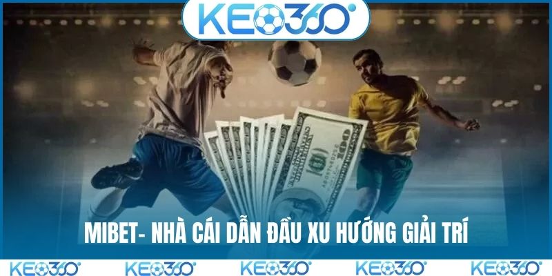 MIBET